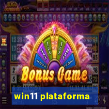 win11 plataforma