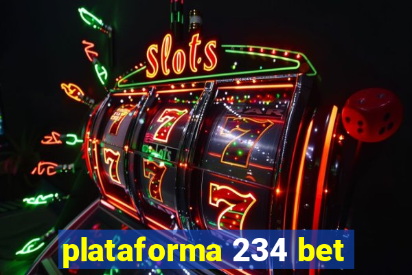 plataforma 234 bet