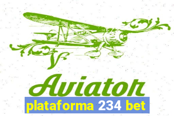 plataforma 234 bet