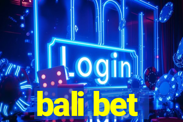 bali bet