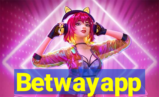 Betwayapp