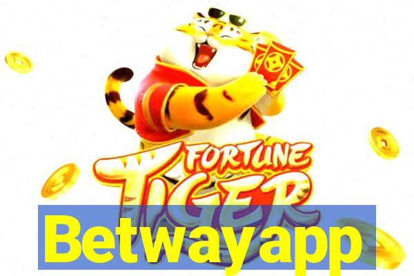 Betwayapp