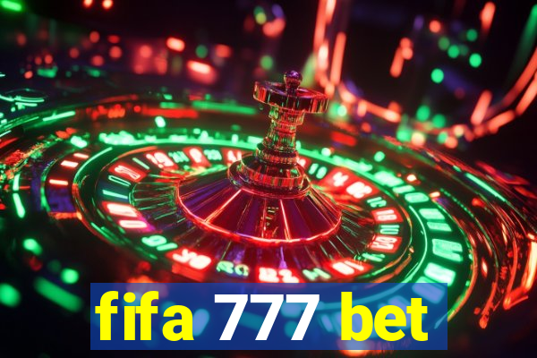 fifa 777 bet