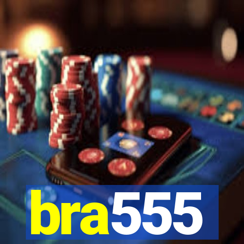 bra555