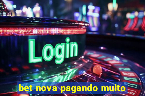 bet nova pagando muito