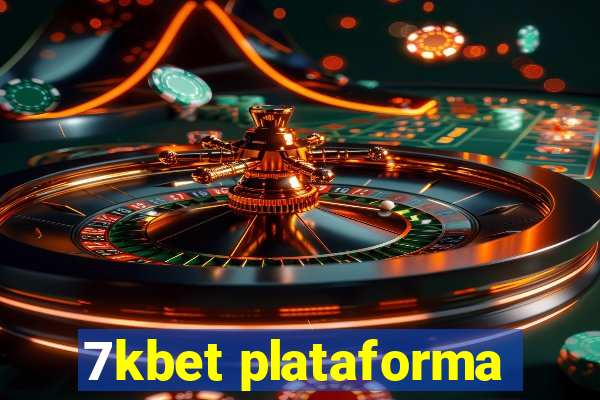 7kbet plataforma