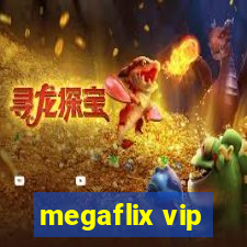 megaflix vip