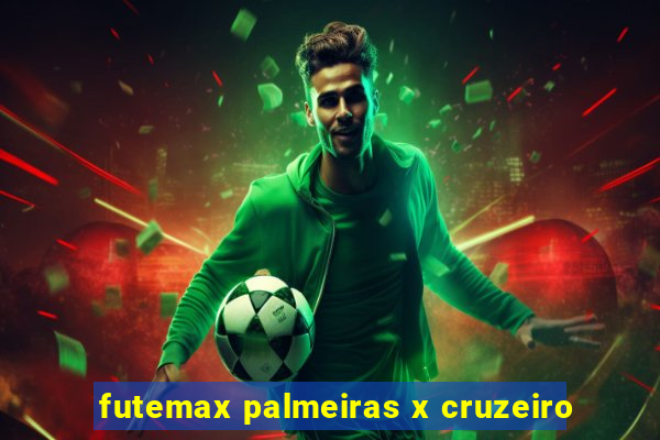 futemax palmeiras x cruzeiro