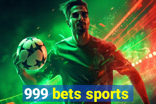 999 bets sports