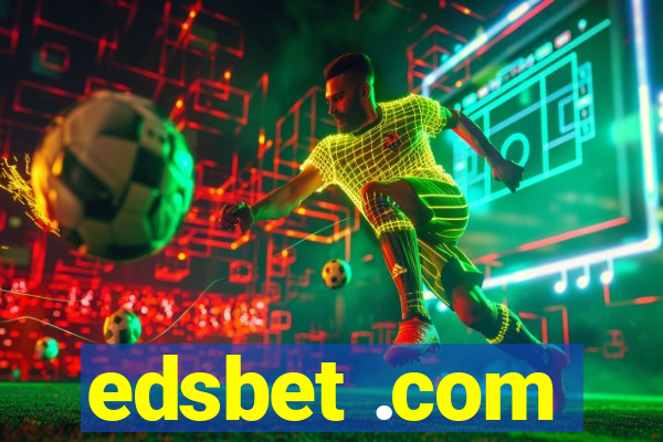 edsbet .com