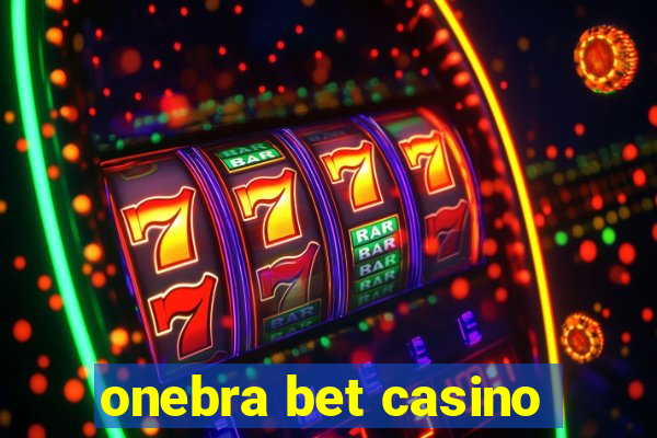 onebra bet casino