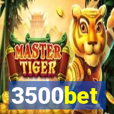 3500bet