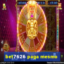 bet7626 paga mesmo