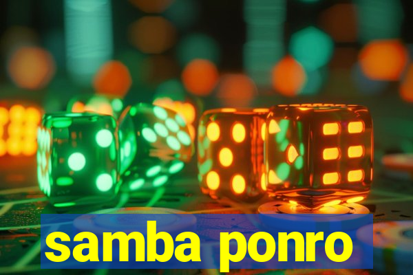 samba ponro