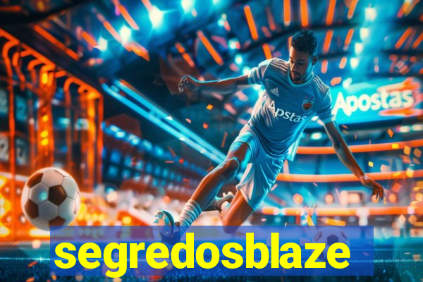 segredosblaze