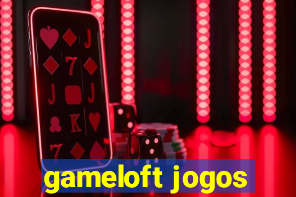 gameloft jogos