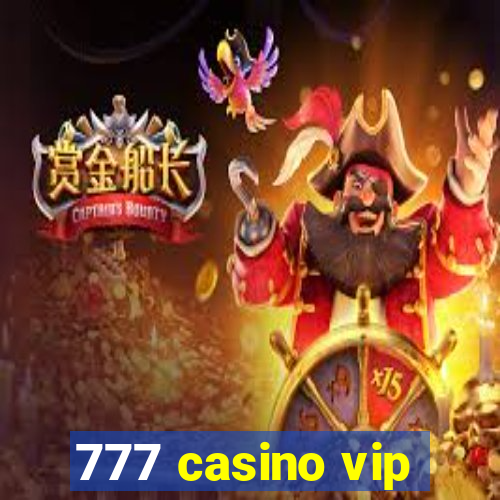 777 casino vip