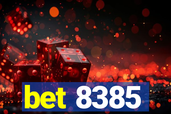 bet 8385