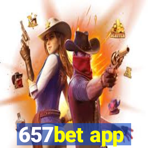 657bet app