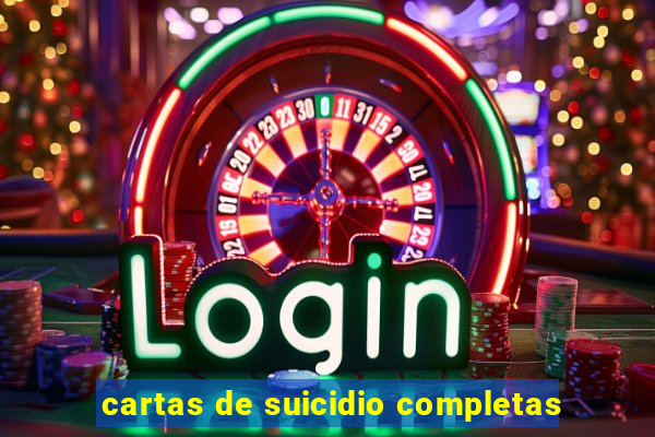 cartas de suicidio completas