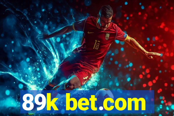 89k bet.com