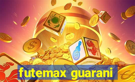 futemax guarani