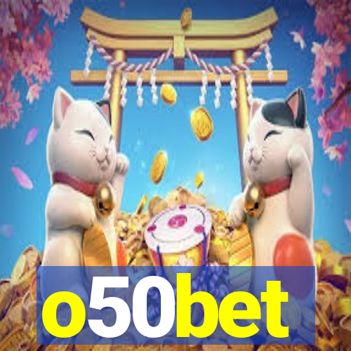 o50bet