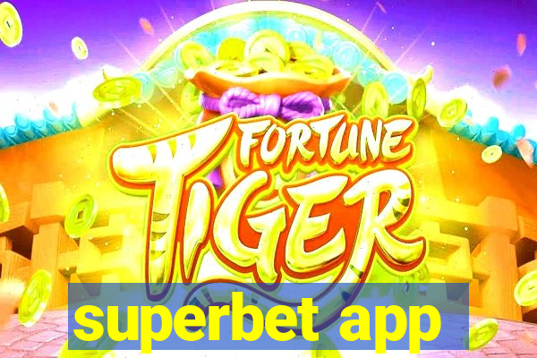 superbet app