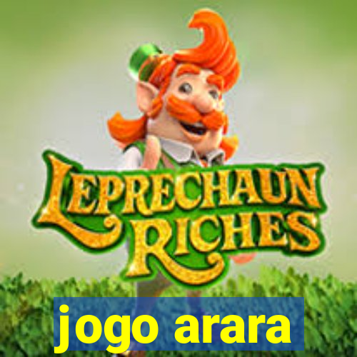 jogo arara