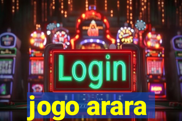 jogo arara