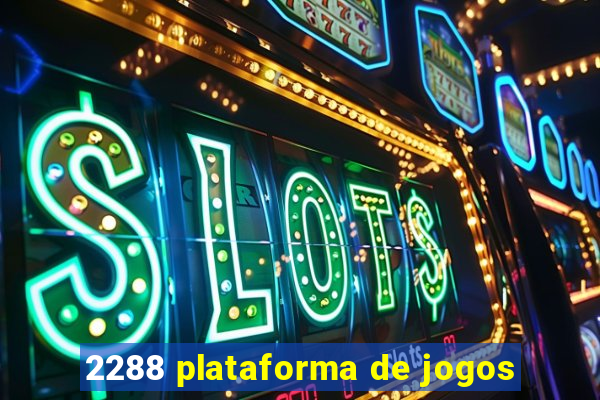 2288 plataforma de jogos