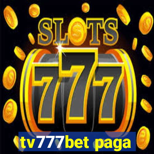 tv777bet paga