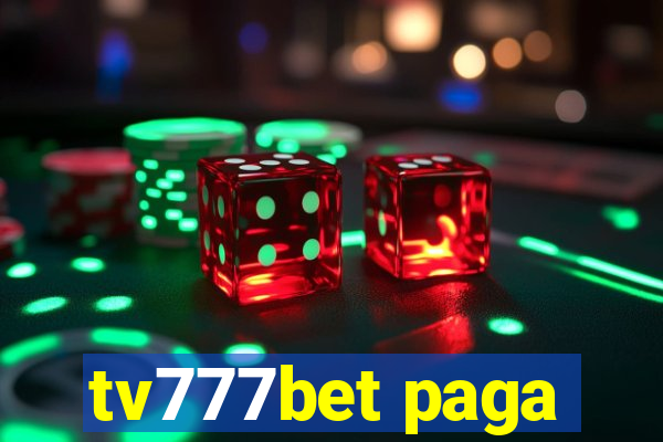 tv777bet paga