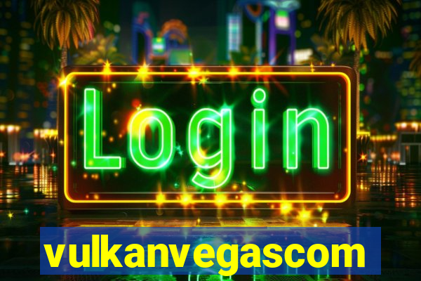 vulkanvegascom