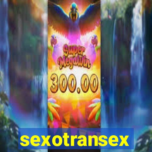 sexotransex