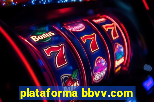 plataforma bbvv.com