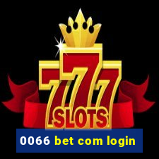 0066 bet com login