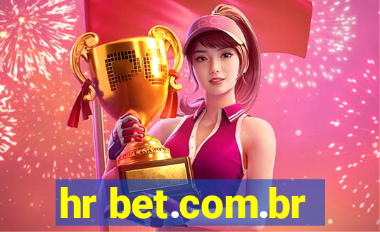 hr bet.com.br