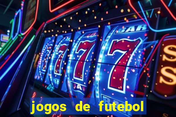 jogos de futebol com dinheiro infinito