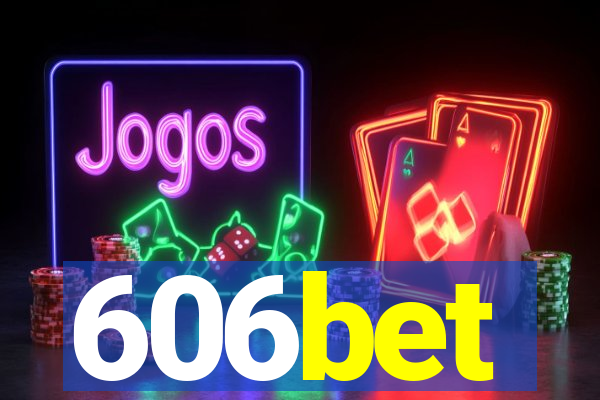 606bet