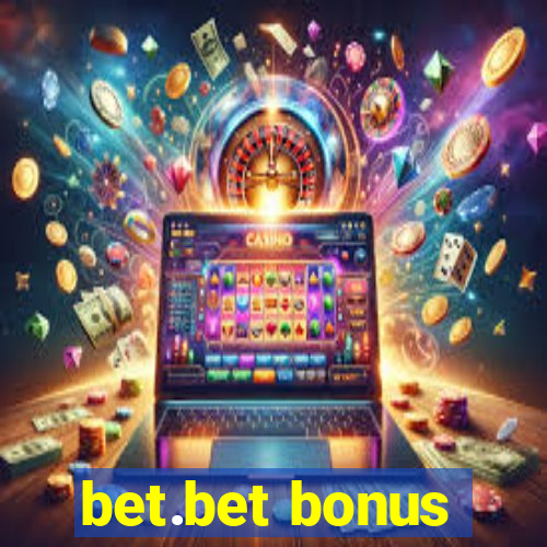 bet.bet bonus