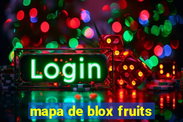 mapa de blox fruits