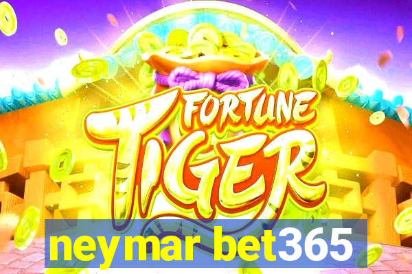 neymar bet365