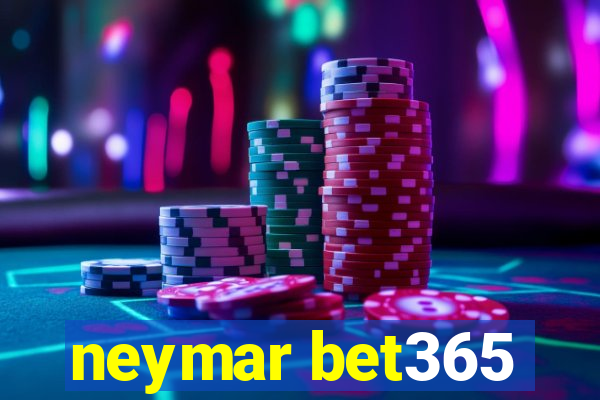 neymar bet365