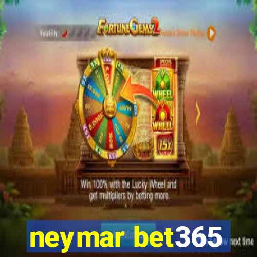 neymar bet365