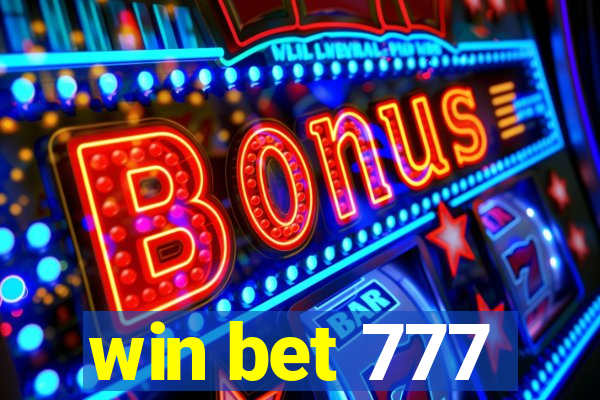 win bet 777