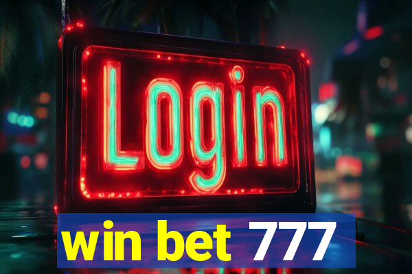 win bet 777