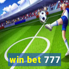 win bet 777