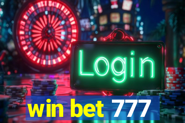 win bet 777