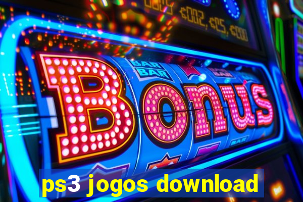 ps3 jogos download